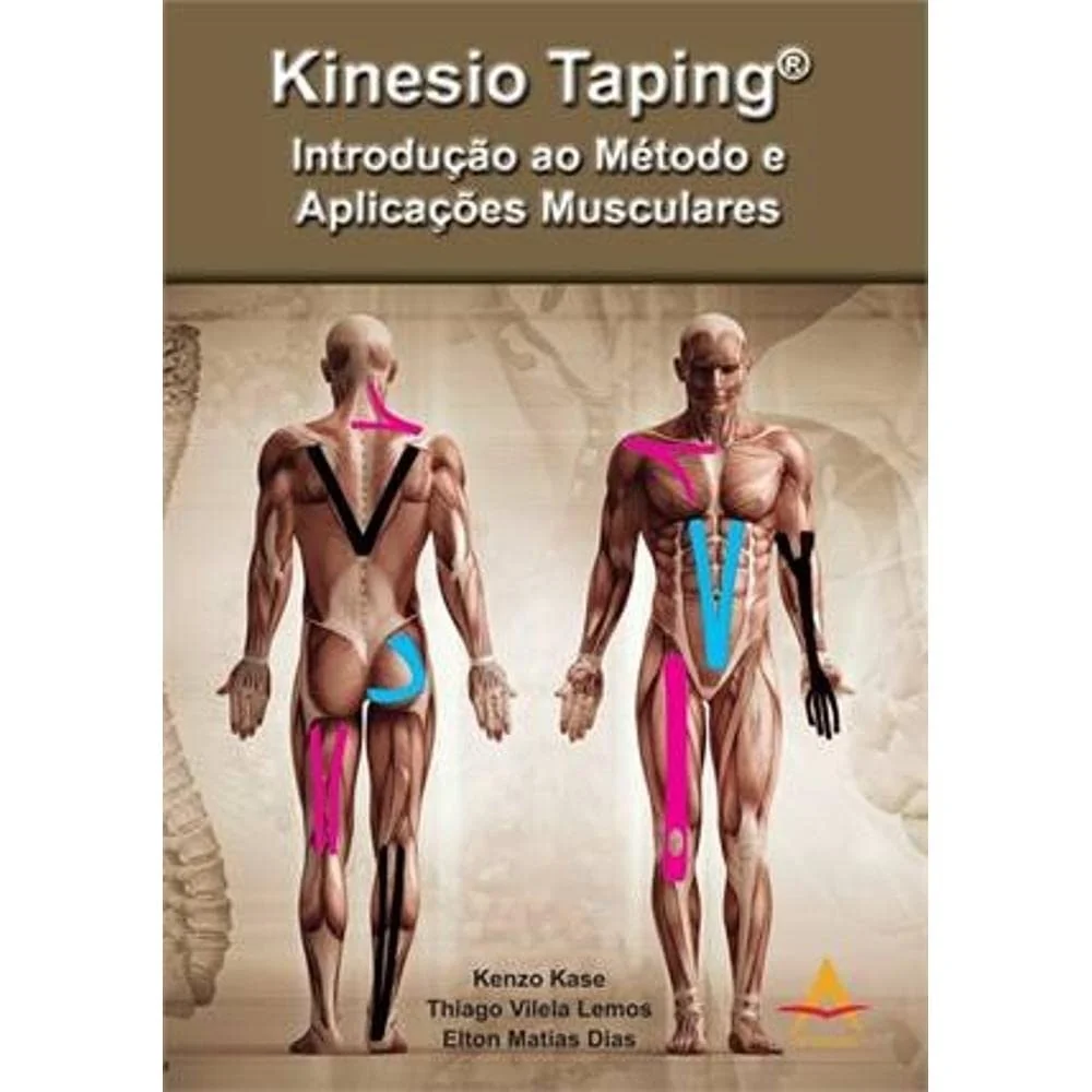 Kinesio Taping - Introdução ao Método e Aplicações Musculares.
