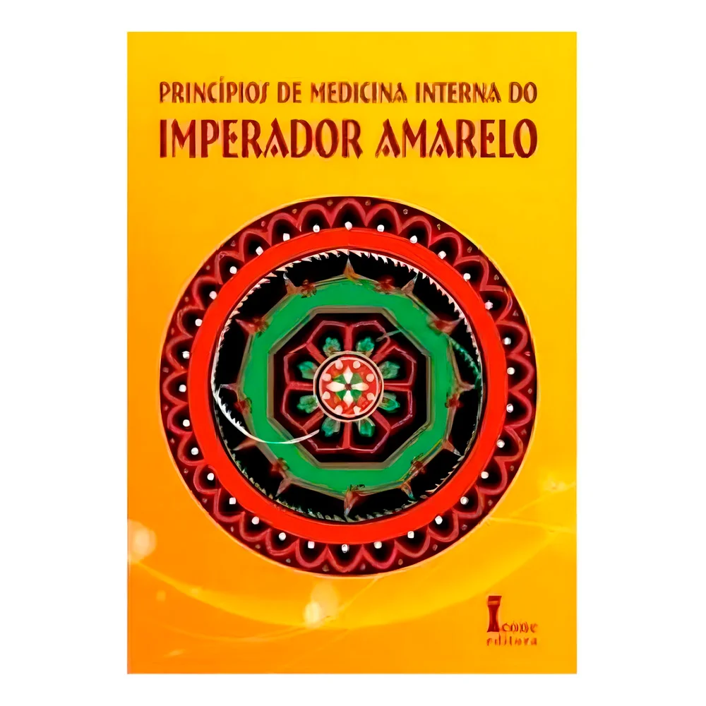 Princípios De Medicina Interna Do Imperador Amarelo